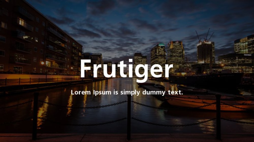 Best Fonts to Use for Digital Media: Frutiger